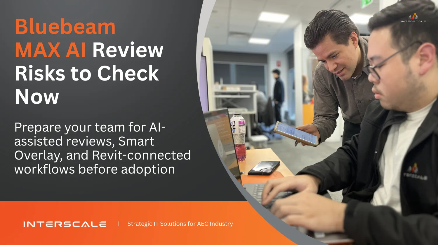 bluebeam-max-ai-review-risks-team-preparation